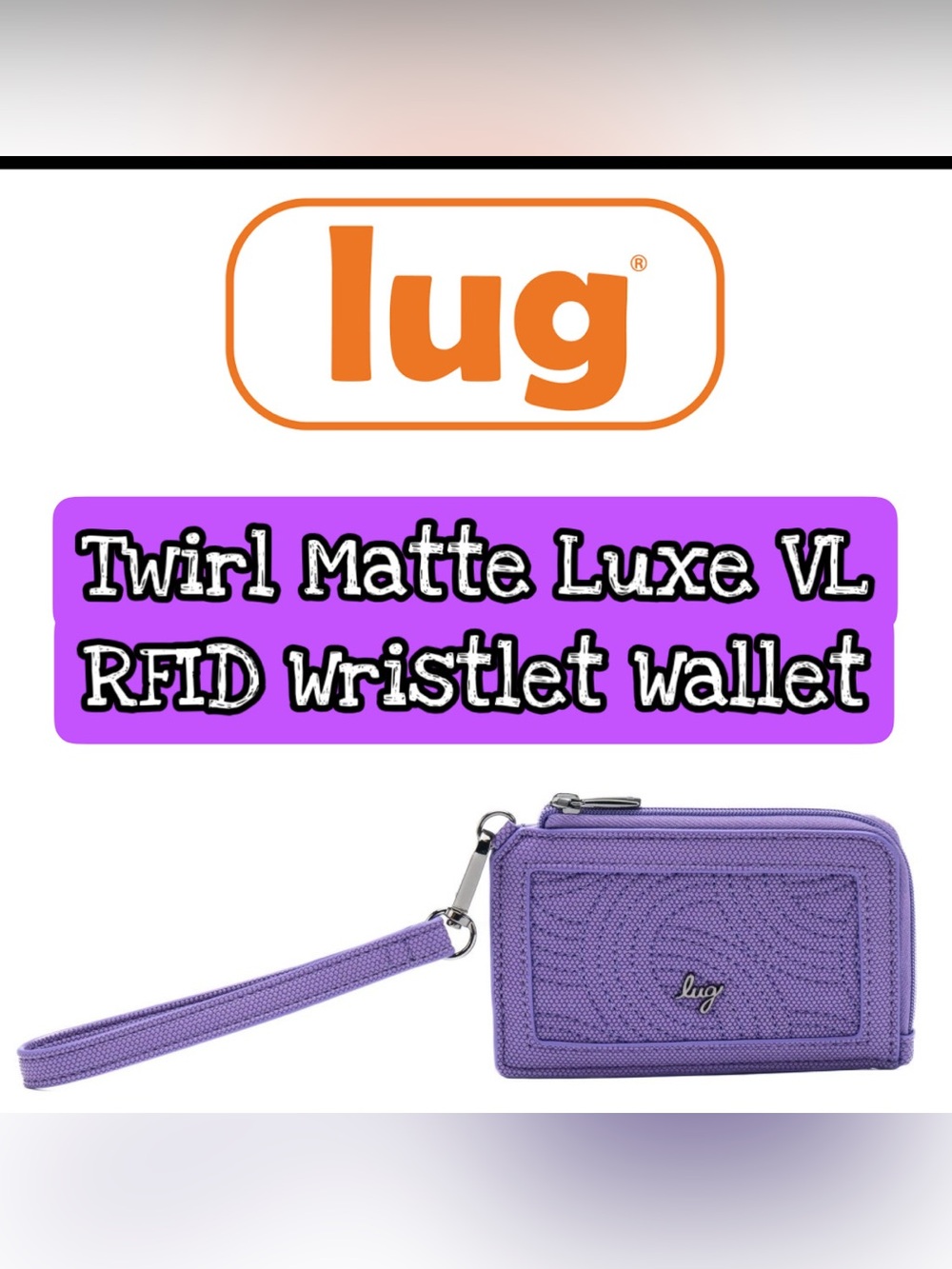 Lug Twirl Matte Luxe VL RFID Wristlet Wallet NWT Amethyst Purple